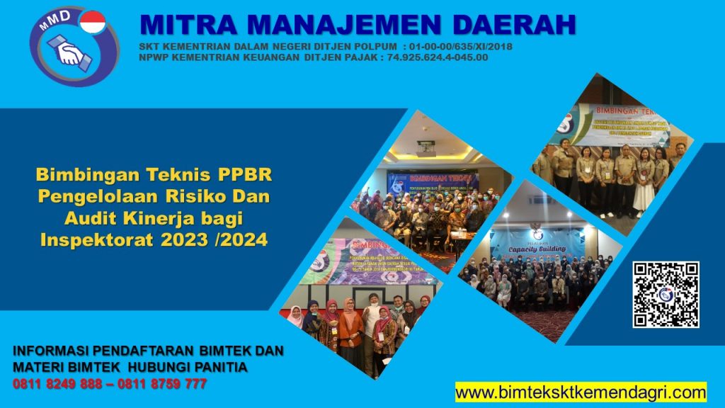 Bimbingan Teknis PPBR Pengelolaan Risiko Dan Audit Kinerja bagi Inspektorat 2023 /2024