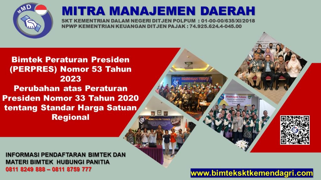 Bimtek Sosialisasi Peraturan Presiden (PERPRES) Nomor 53 Tahun 2023 Perubahan atas Peraturan Presiden Nomor 33 Tahun 2020 tentang Standar Harga Satuan Regional