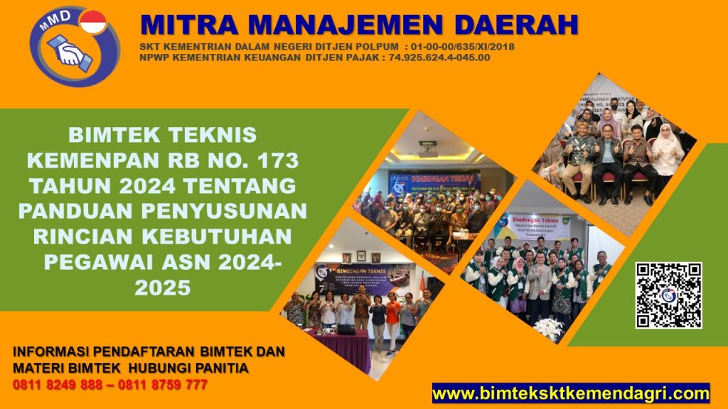 BIMTEK TEKNIS KEMENPAN RB NO. 173 TAHUN 2024 TENTANG PANDUAN PENYUSUNAN RINCIAN KEBUTUHAN PEGAWAI ASN 2024-2025